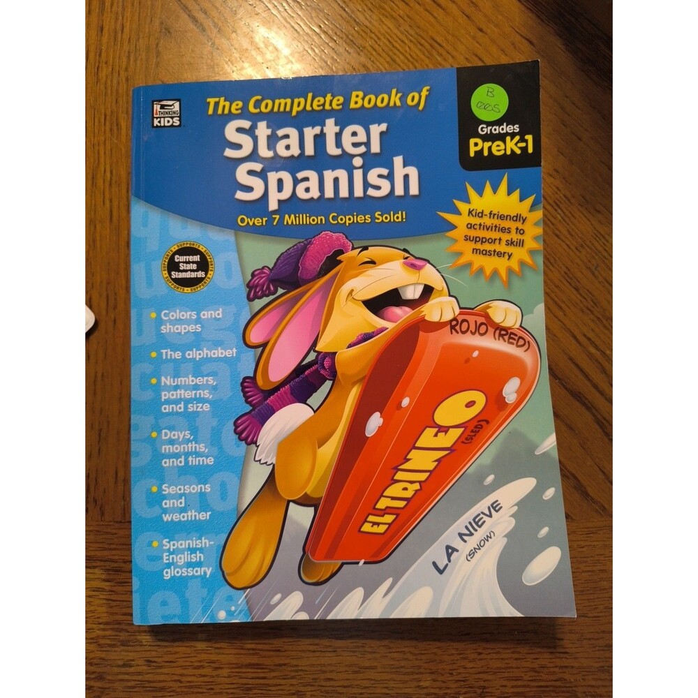 The Complete Book of Starter Spanish Workbook, Alphabet, Numbers, Colors, Sh...